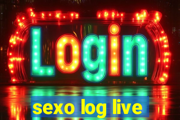 sexo log live